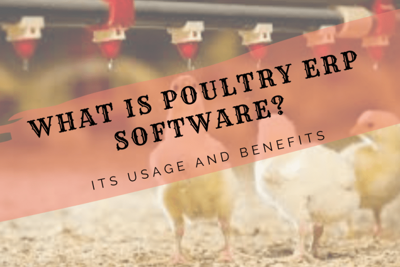 What is poultry erp software